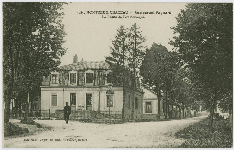 Montreux-Château, restaurant Pagnard, la route de Foussemagne.