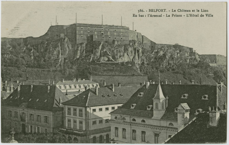 Belfort, le château et le Lion, en bas : l'Arsenal, la prison, l'Hôtel de Ville.