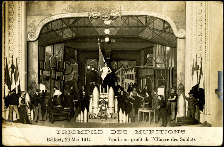 Belfort, salle des fêtes, spectacle "le Triomphe des
                                munitions", donné au profit de l'œuvre des soldats.