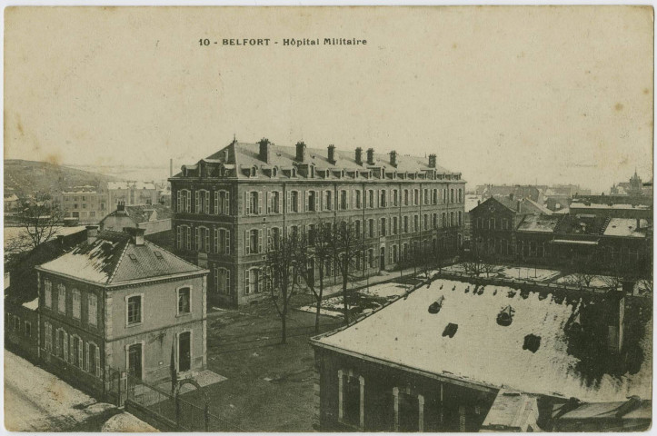 Belfort, hôpital militaire.