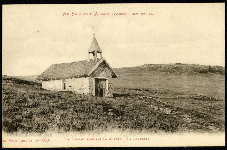Ballon d'Alsace, le sommet pendant la guerre, la chapelle.