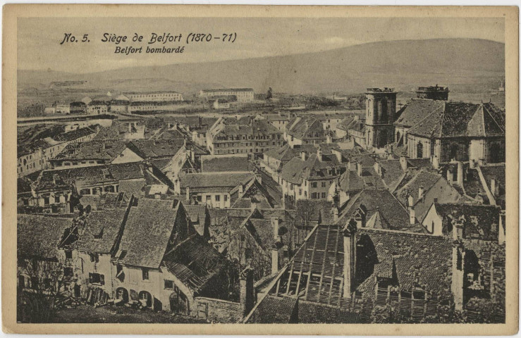 Siège de Belfort (1870-71), Belfort bombardé.