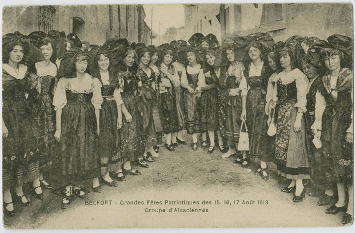 Belfort, grandes fêtes patriotiques des 15, 16, 17 août 1919, groupe d’alsaciennes.
