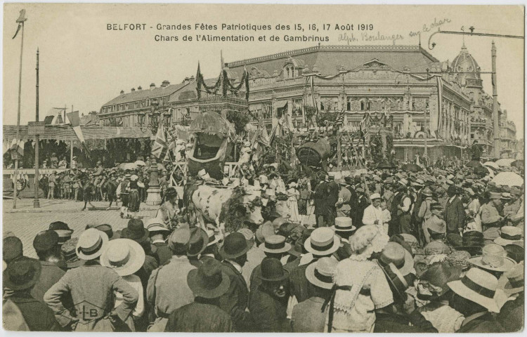 Belfort, grandes fêtes patriotiques des 15, 16, 17 août 1919, chars de l’alimentation et de Gambrinus.