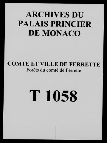 Correspondance de membres du Conseil Souverain d'Alsace, d'avocats, hommes d'affaires, etc., au sujet du litige des forêts de Ferrette.