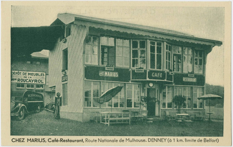 Denney, chez Marius, café-restaurant, route nationale de Mulhouse, (à 1 km. limite de Belfort).