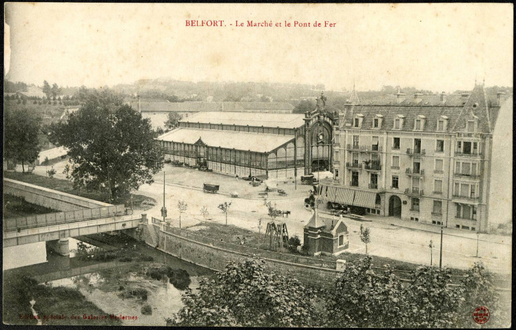 Belfort, le marché et le pont de fer.