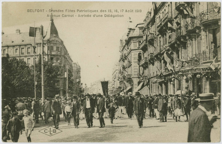 Belfort, grandes fêtes patriotiques des 15, 16, 17 août 1919, avenue Carnot, arrivée d’une délégation.