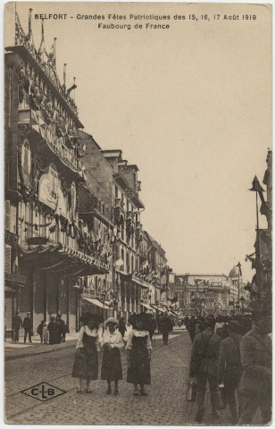 Belfort, grandes fêtes patriotiques des 15, 16, 17 août 1919, faubourg de France.