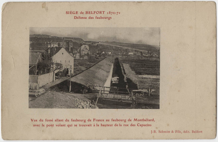 Siège de Belfort (1870-71), défense des faubourgs, vue du fossé allant du faubourg de France au faubourg de Montbéliard, avec le pont volant qui se trouvait à la hauteur de la rue des Capucins.