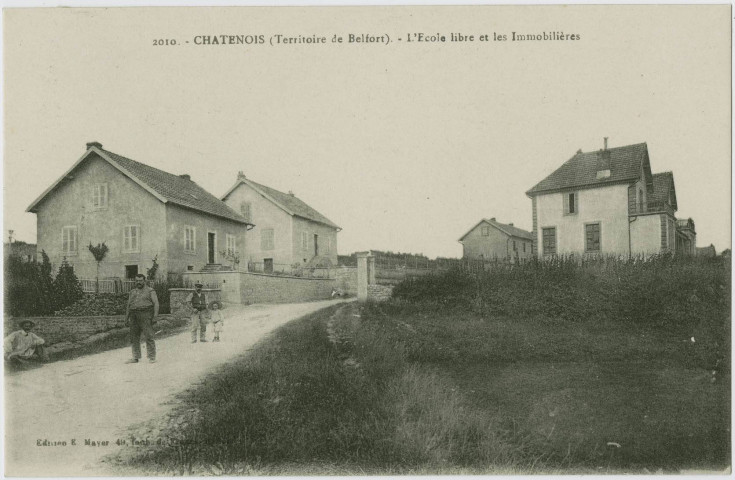Châtenois (Territoire de Belfort), l'école libre et les Immobilières.