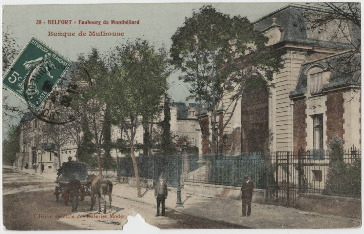 Belfort, faubourg de Montbéliard, banque de Mulhouse.