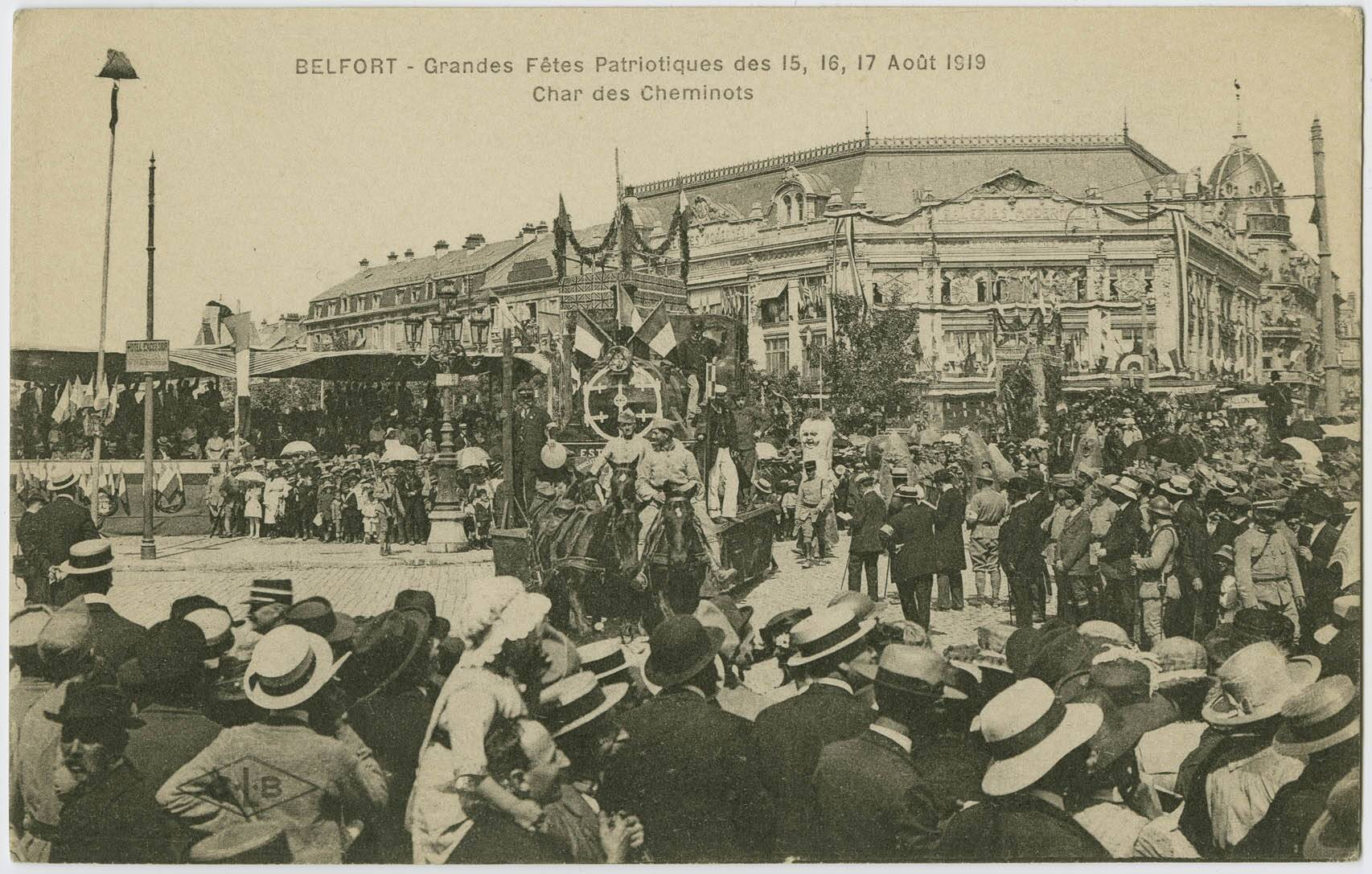 Belfort, grandes fêtes patriotiques des 15, 16, 17 août 1919,
                                char des cheminots.