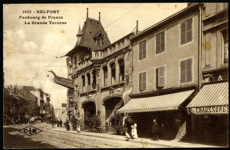 Belfort, faubourg de France, brasserie la Grande Taverne.