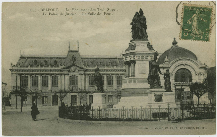 Belfort, le monument des Trois Sièges, le palais de justice, la salle des Fêtes.