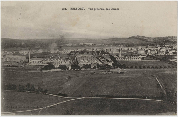 Belfort, vue générale des usines.