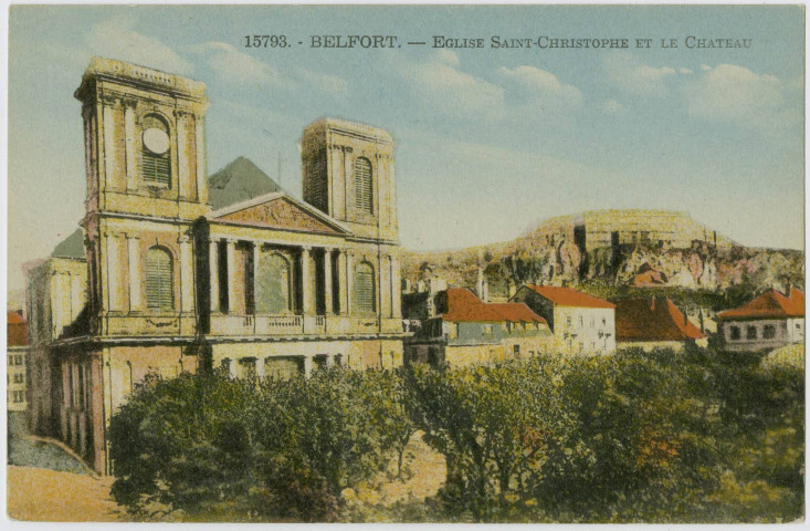 Belfort, église Saint-Christophe et le château.