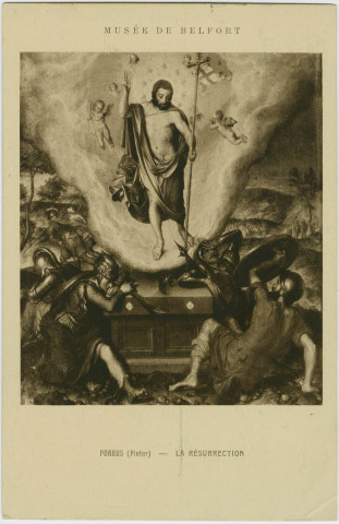 Musée de Belfort, Porbus (Pieter) : la Résurrection.