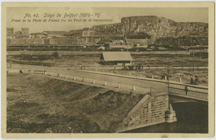 Siège de Belfort (1870-71), front de la Porte de France (vue du pont de la Savoureuse).