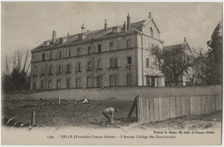 Delle (frontière Franco-Suisse), l’ancien collège des dominicains.