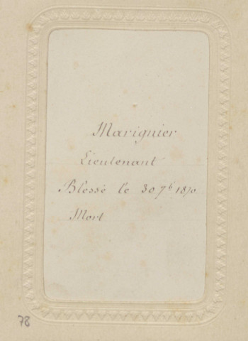"Lieutenant Marignier. Blessé le 30 septembre 1870. Mort."