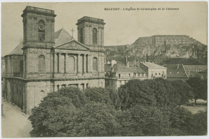 Belfort, l'église St-Christophe et le château.