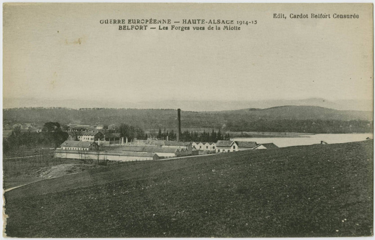 Guerre européenne, Haute-Alsace 1914-15, Belfort, les forges vue de la Miotte.