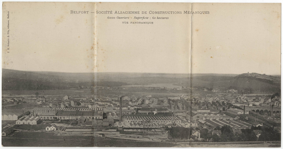 Belfort, Société Alsacienne de Constructions Mécaniques, 6000 ouvriers, superficie 60 hectares, vue panoramique [recto].