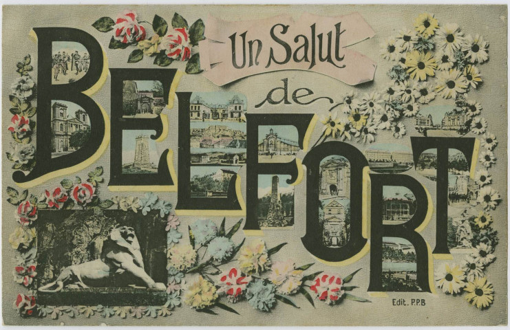 Un salut de Belfort, [mosaïque de 22 vues entrelacées dans le titre].