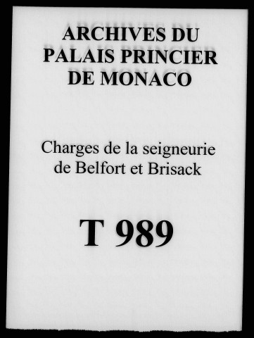 Etat des charges de la seigneurie de Belfort et de Brisach.