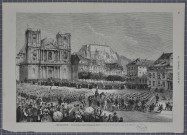 Belfort, place d'Armes, arrivée des troupes françaises à Belfort.