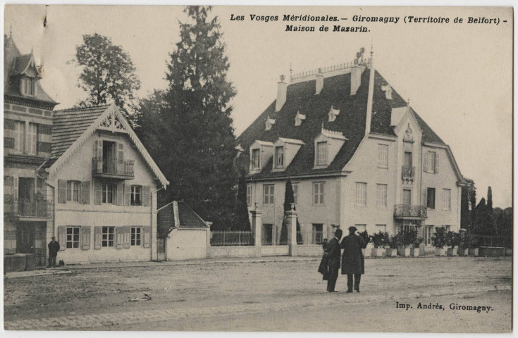 Les Vosges méridionales, Giromagny, Territoire de Belfort, la maison Mazarin.
