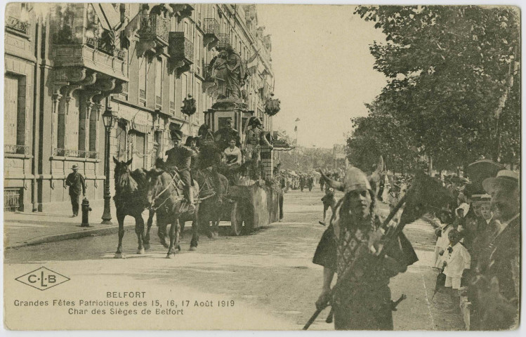 Belfort, grandes fêtes patriotiques des 15, 16, 17 août 1919, char des sièges de Belfort.