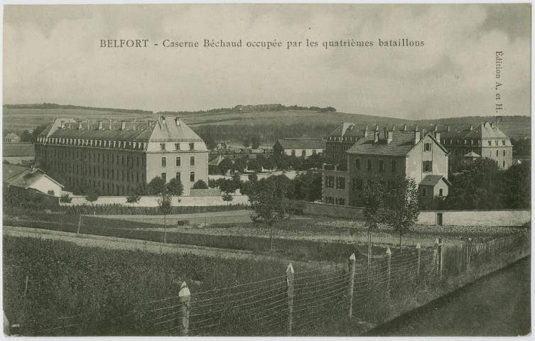 Belfort, caserne Béchaud occupée par les quatrièmes bataillons.