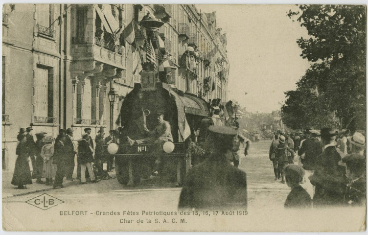 Belfort, grandes fêtes patriotiques des 15, 16 17 août 1919, char de la S.A.C.M.