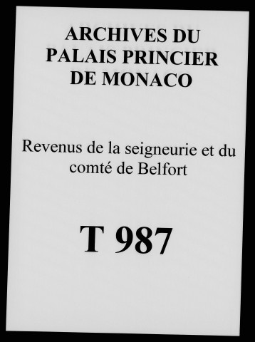 Revenus [ils dépassent 7000 livres] et droits de la seigneurie de Belfort (1662), dîmes novales, droits de péages. Droits d'aménager et de mouture (1662-1739), description des revenus et droits [incomplet] du duc de Mazarin dans le comté de Belfort et la seigneurie de Rosemont.
