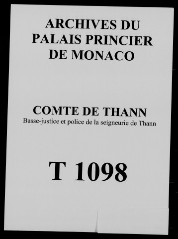 Extraits de délibérations du Conseil de justice de Thann : correspondance, rapports, nomination de sergent.
