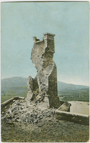 Belfort, la Tour de la Miotte - 1870.