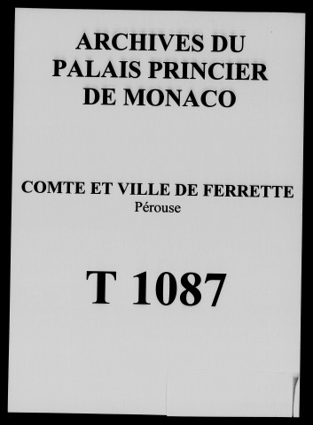 Pfetterhouse [Pérouse] : redevance de la mairie au seigneur de Belfort (XVII e siècle), transmission par J.-T. Richardot de sa charge de maire (10 octobre 1740), requête du sieur François Lecœur, sergent garde-bois, chasses et pêches (XVIII e siècle), nominations de curés soumises à l'approbation de l'évêque de Bâle (XVIII e siècle).