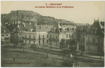 Belfort, le cercle militaire et la préfecture.