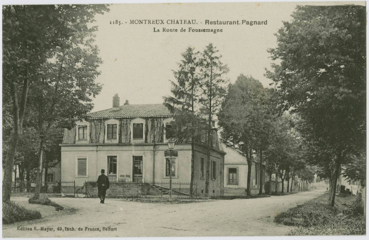 Montreux-Château, restaurant Pagnard, la route de Foussemagne.