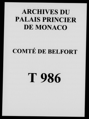 Projet d'une réforme de l'administration ducale par la création à Belfort d'une régence et présidial.