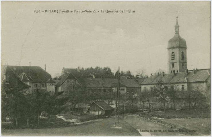 Delle (frontière Franco-Suisse), le quartier de l’église.