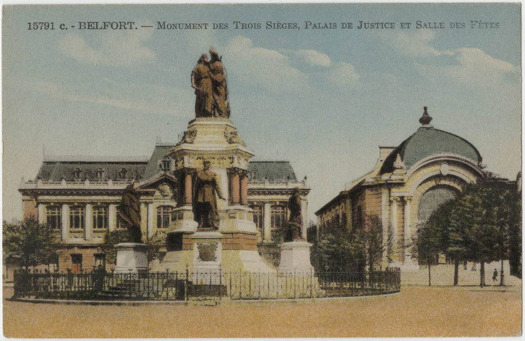 Belfort, monument des Trois Sièges, palais de justice et salle des Fêtes.