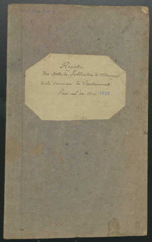 PUBLICATIONS DE MARIAGES 1801-1808