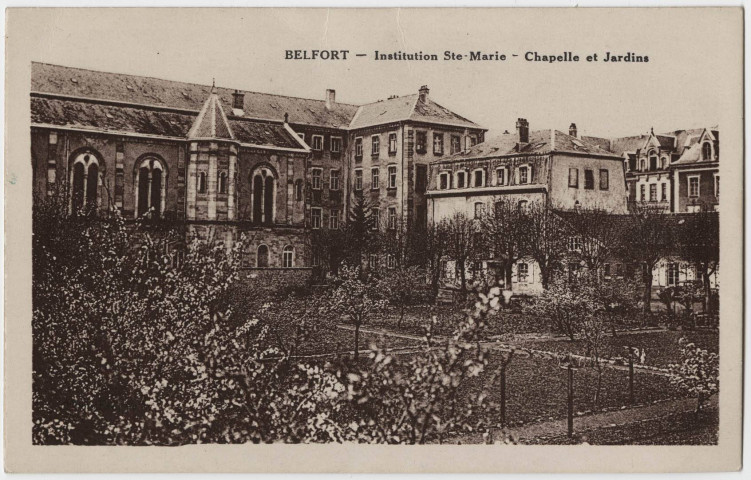 Belfort, Institution Ste-Marie, chapelle et jardins.