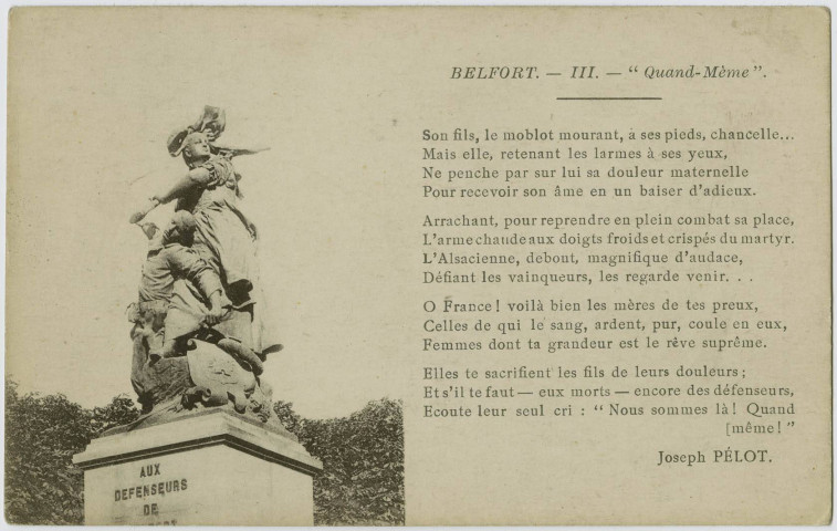 Belfort, III, "Quand-Même, poème de Joseph Pélot …[].