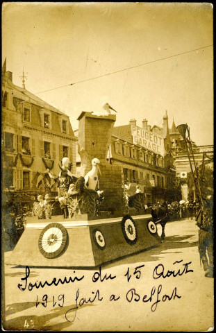 Belfort, grandes fêtes patriotiques des 15, 16, 17 août 1919, le char de la Miotte place Corbis.