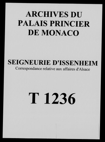 Lettres adressées par les sieurs Cathiény, Reiset, Noblat, etc. à Caulet et Taiclet, intendants du duc de Mazarin