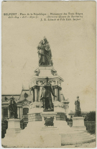 Belfort, place de la République, monument des Trois Sièges, 1813-1814, 1815, 1870-71 (dernière œuvre de Bartholdi).